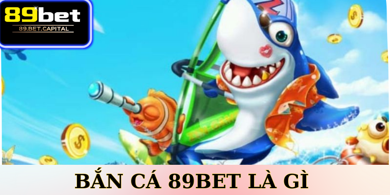 Bắn cá 77BET là gì?