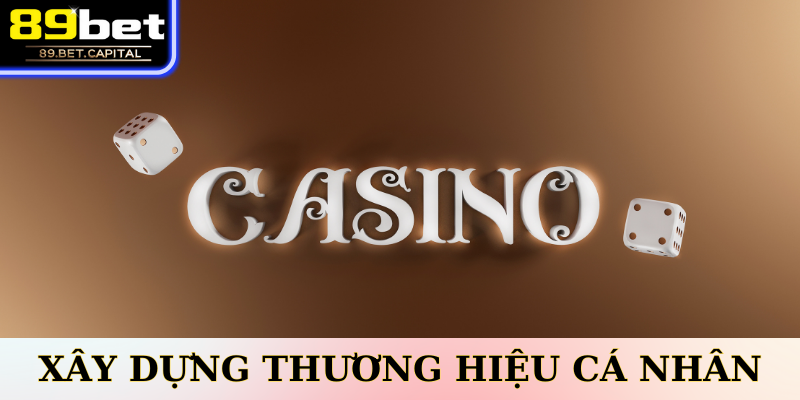Xây dựng thương hiệu cá nhân