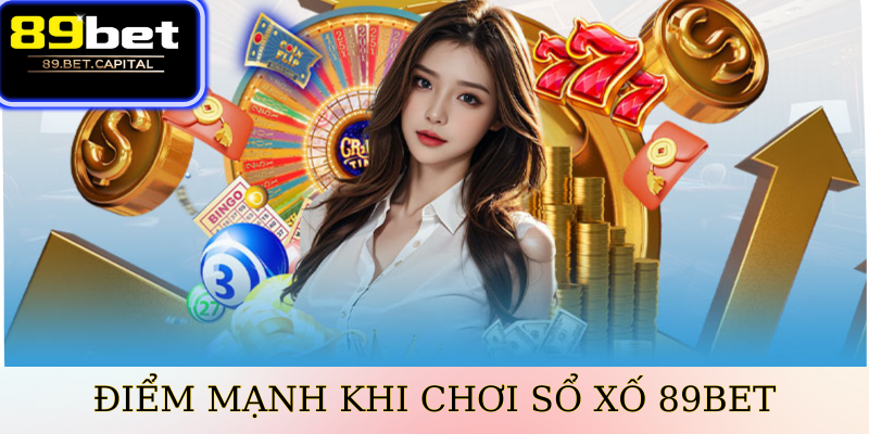 Điểm Mạnh Khi Chơi Xổ Số 77BET