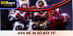 Dàn đề 36 số bất tử