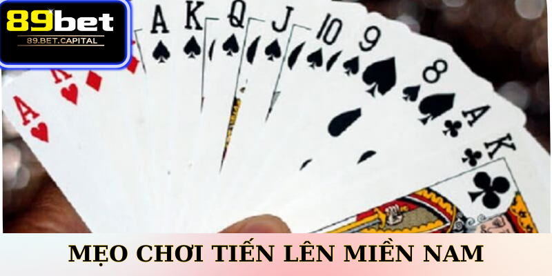 Mẹo Cho Người Mới Chơi Tiến Lên Miền Nam