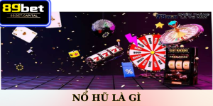 Nổ Hũ Là Gì