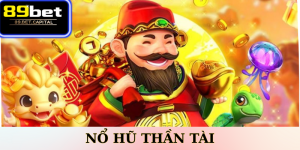 Nổ hũ Thần Tài 89bet