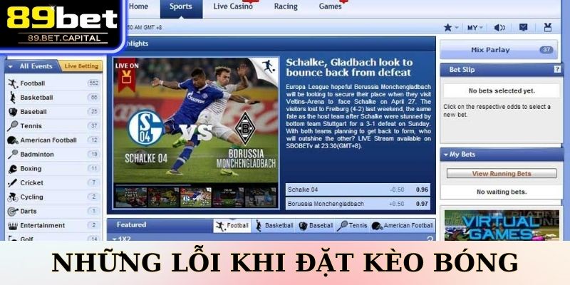 Những Lỗi Khi Đặt Kèo Bóng